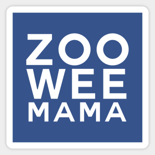 Zoo Wee Mama Magnet